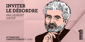 Le français, langue vivante ?