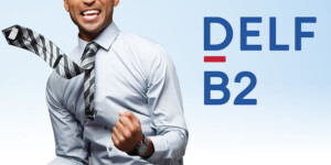 Se préparer en ligne aux épreuves du DELF B2