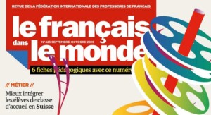 Le Français dans le monde. Septembre-octobre 2019.