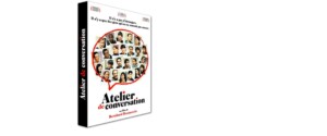 Atelier de conversation. Le film événement en DVD.